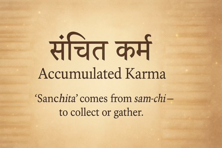 Meaning of Sanchita Karma